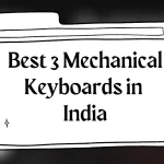 Best Mechanical Keyboards in India