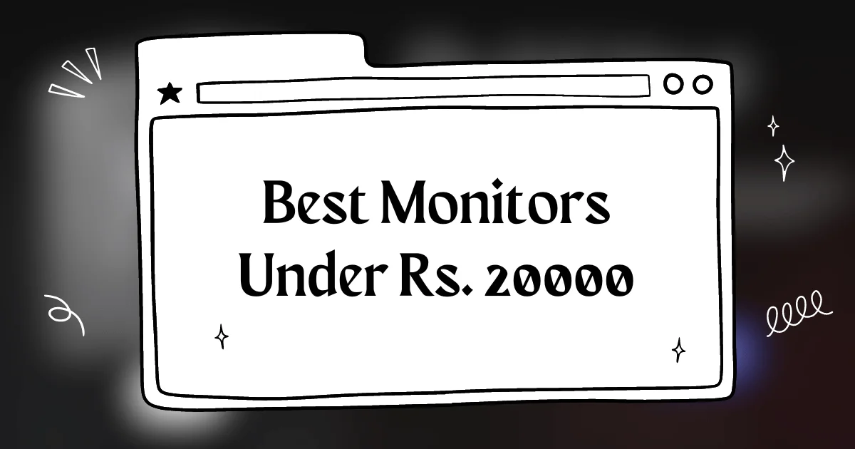 Best Monitors Under Rs. 20000 in India in 2024