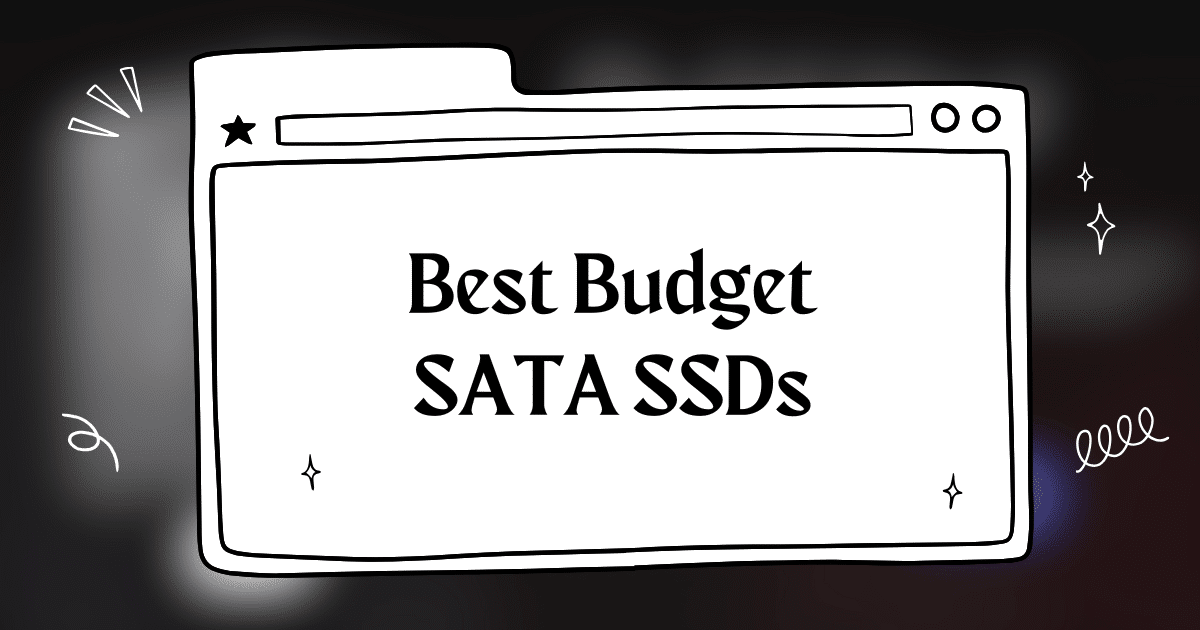 Top Budget SATA SSDs
